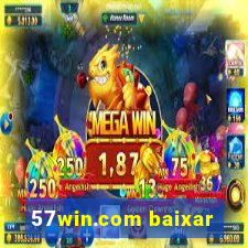 57win.com baixar